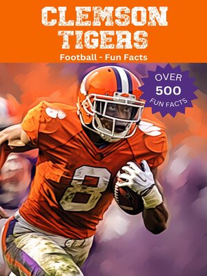 cover image of Clemson Tigers Football Fun Facts
